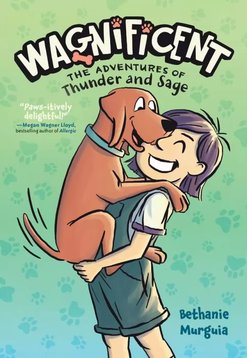 Wagnificent: The Adventures of Thunder and Sage (Wagnificent #1)